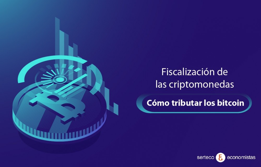 Qué son las criptomonedas y cómo fiscalizar sus ingresos en nuestra Declaración de la Renta.
